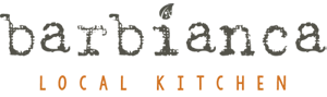 A logo reads &ldquo;barbianca&rdquo; in a rustic script, with the subtitle &ldquo;LOCAL KITCHEN&rdquo; in orange uppercase letters beneath it.